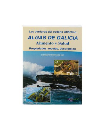 Libro de algas de galicia alimentos y salud. Algamar